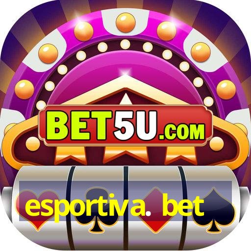 esportiva. bet