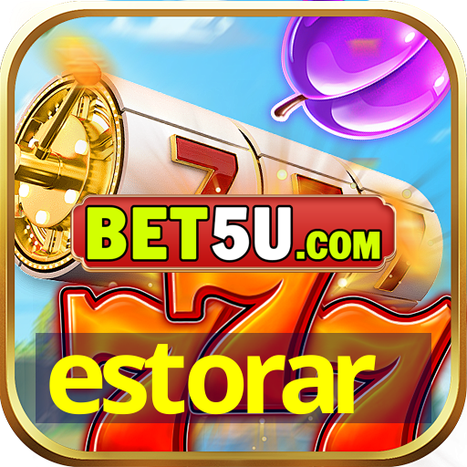 estorar