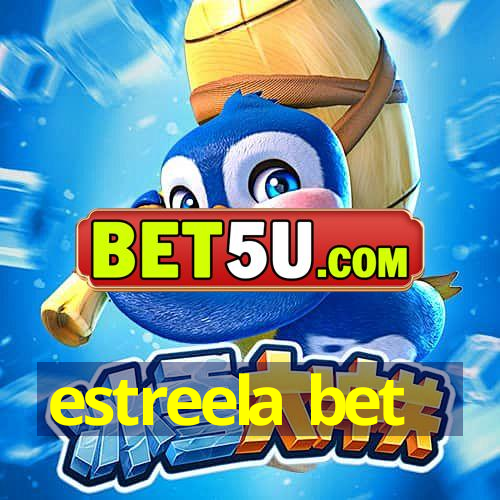 estreela bet