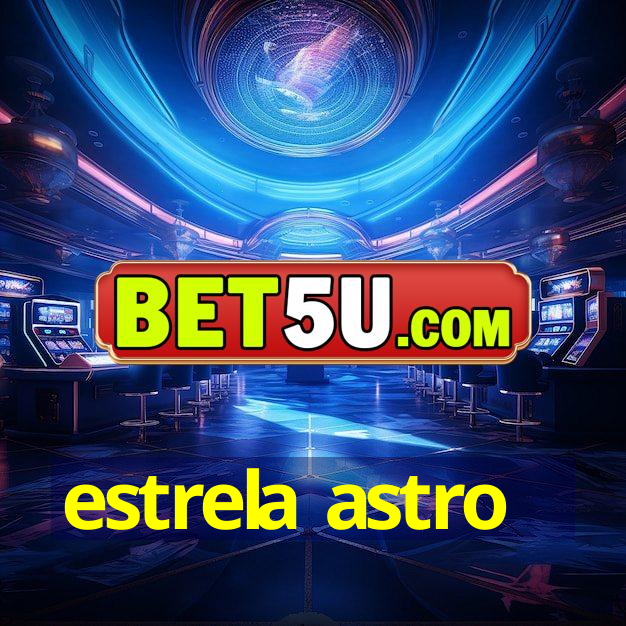 estrela astro