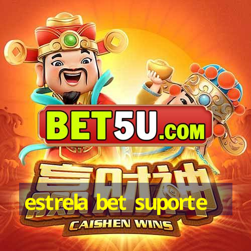 estrela bet suporte