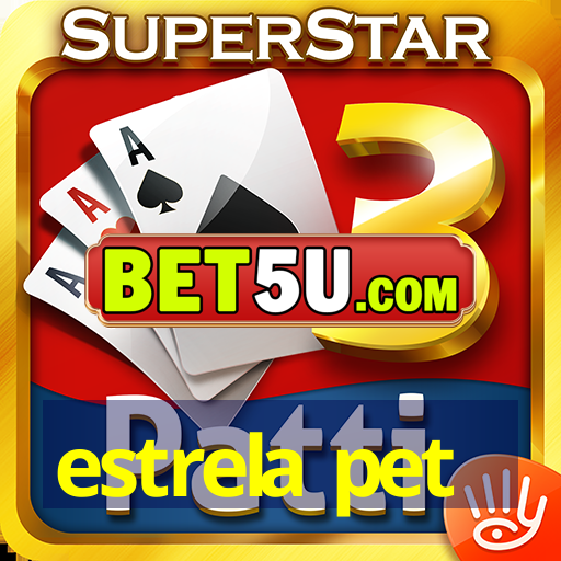 estrela pet