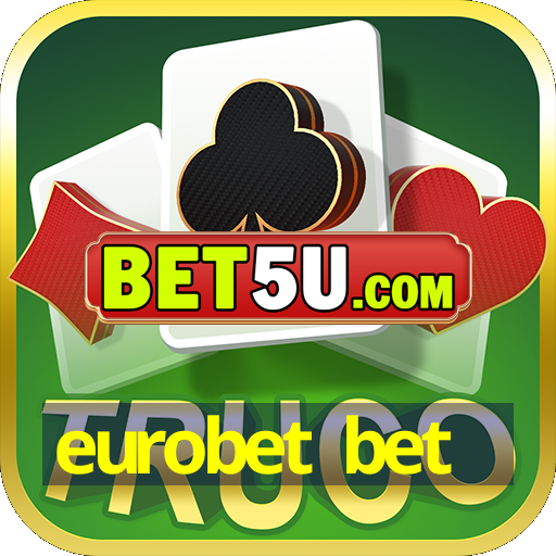 eurobet bet