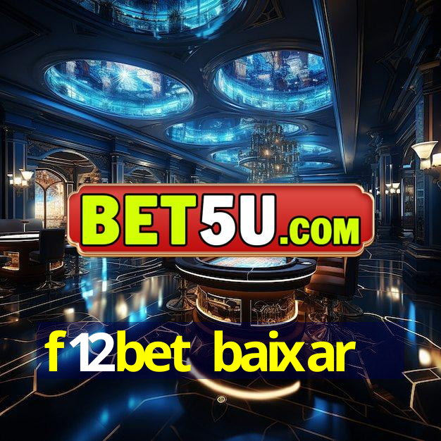 f12bet baixar