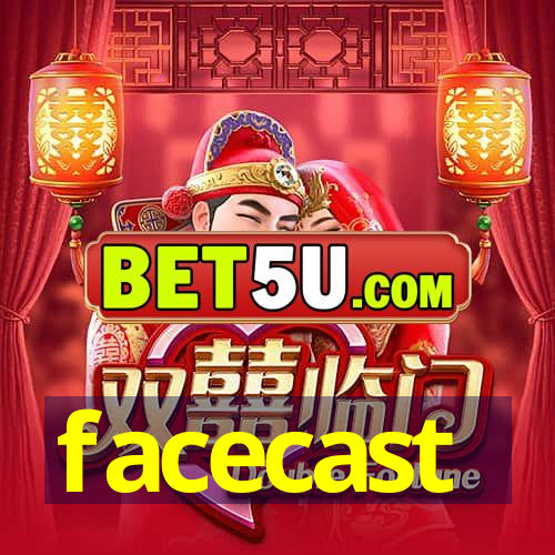 facecast