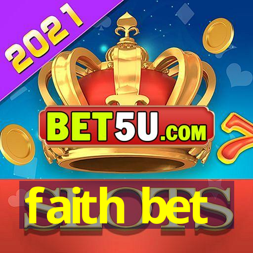 faith bet