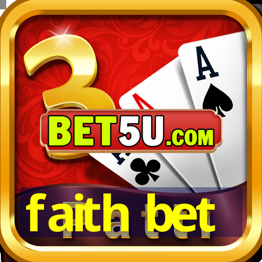 faith bet