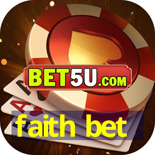 faith bet