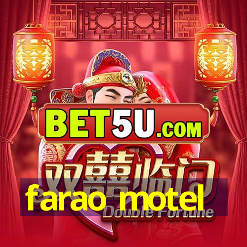 farao motel