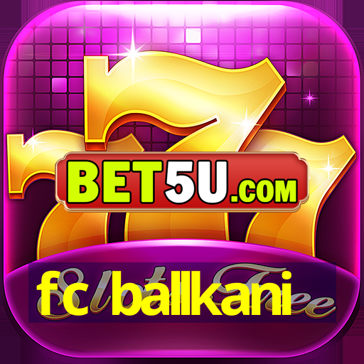 fc ballkani