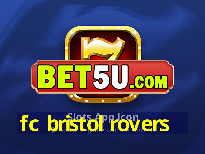 fc bristol rovers