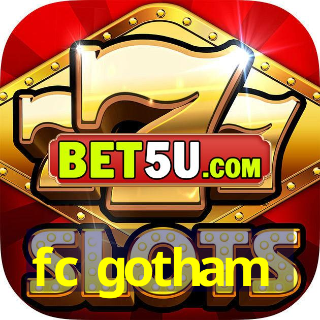 fc gotham