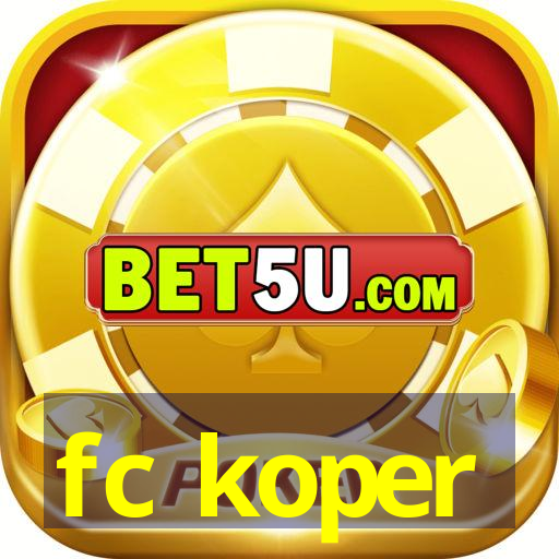 fc koper