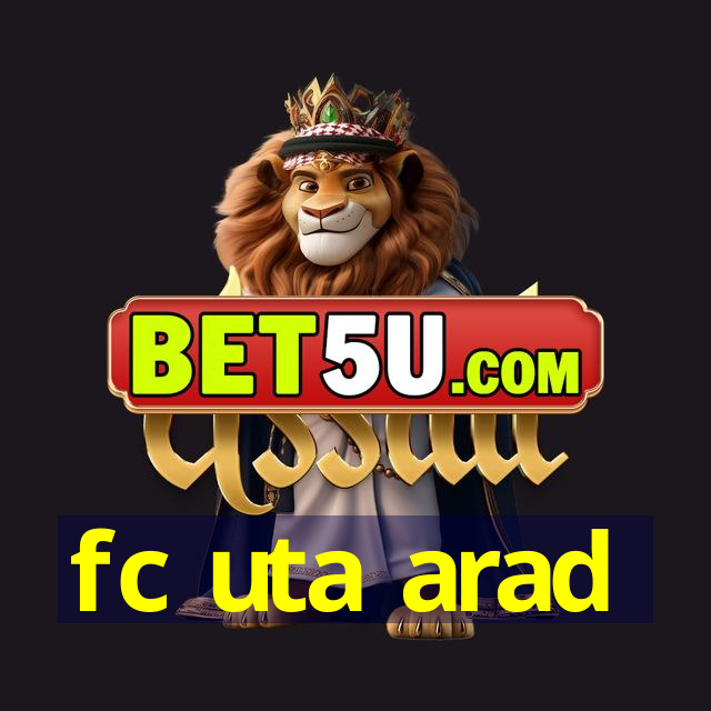 fc uta arad