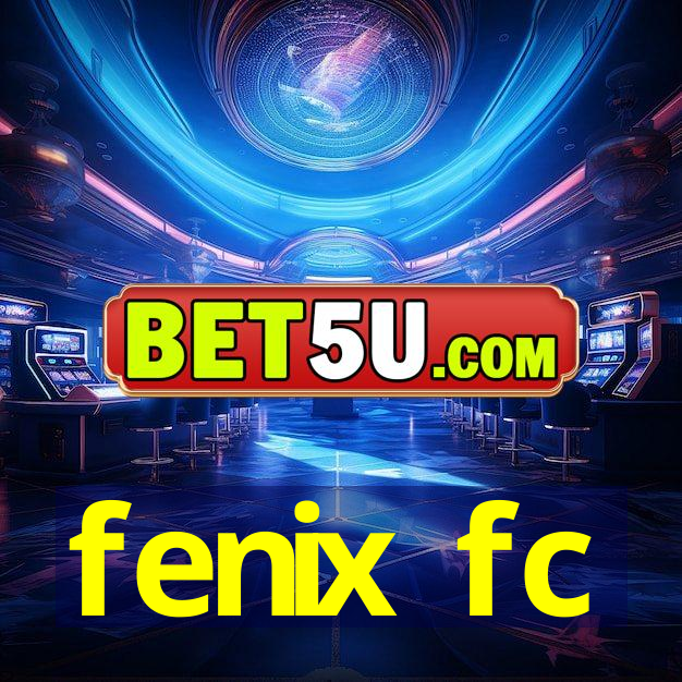 fenix fc