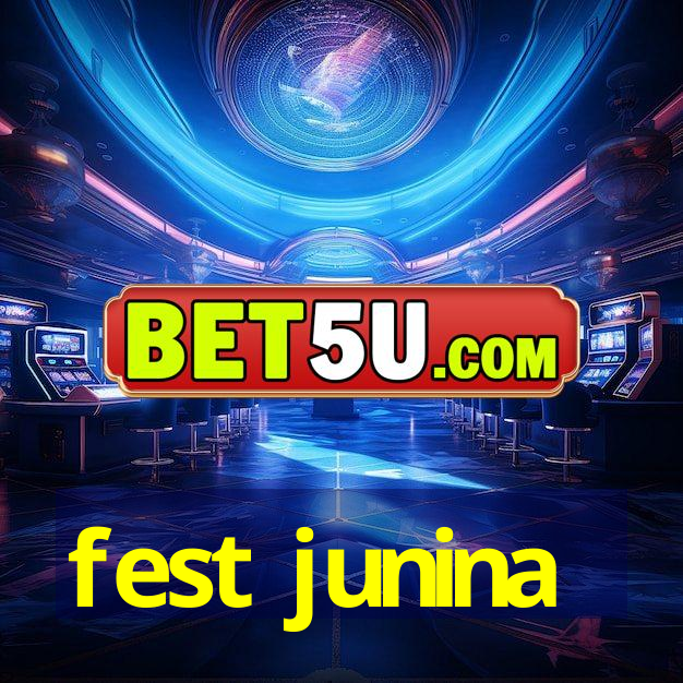 fest junina