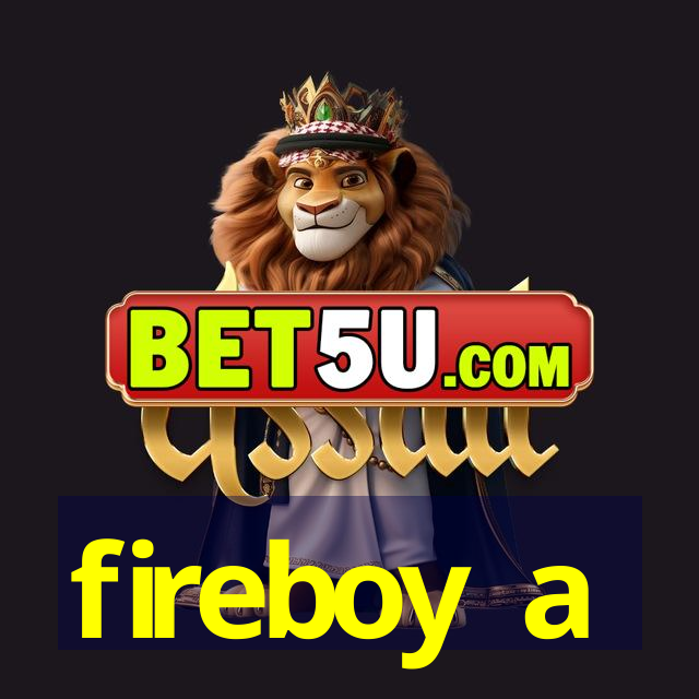 fireboy a