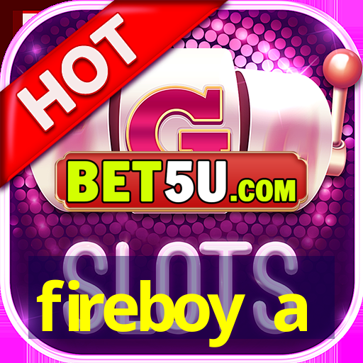 fireboy a