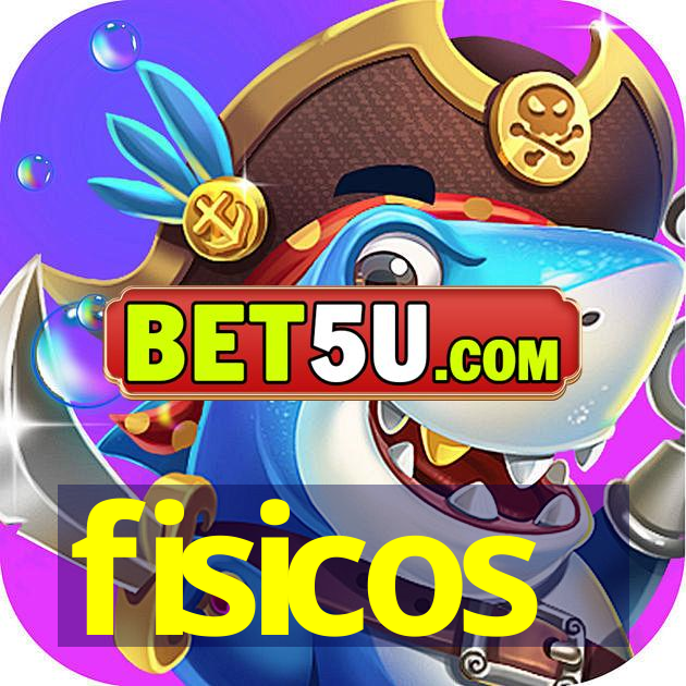 fisicos