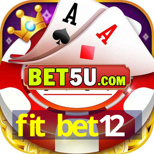 fit bet12