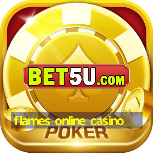 flames online casino