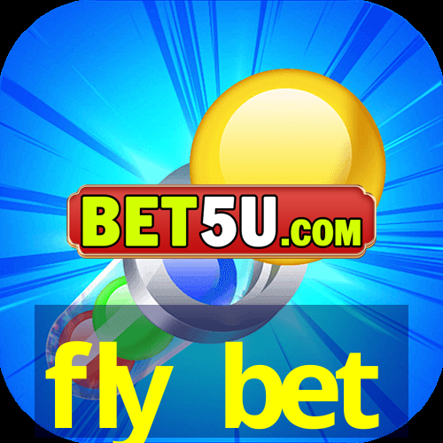 fly bet