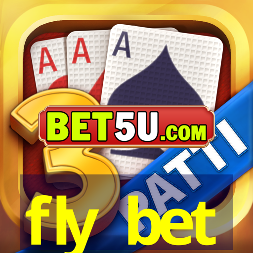 fly bet