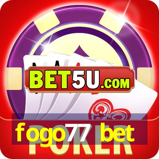 fogo77 bet