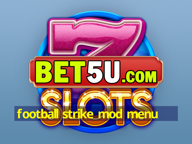 football strike mod menu