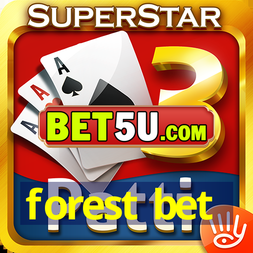 forest bet