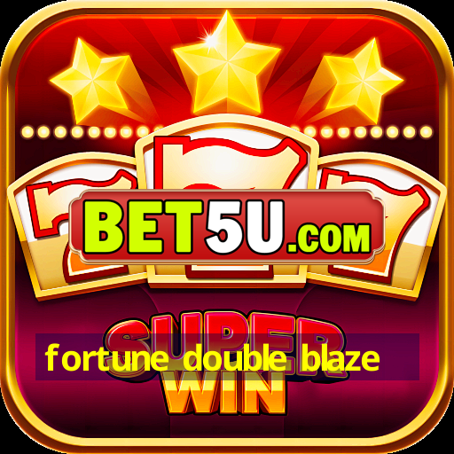 fortune double blaze