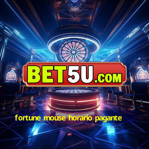 fortune mouse horario pagante