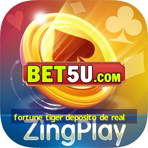 fortune tiger deposito de real