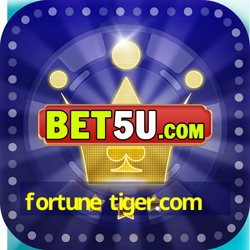 fortune tiger.com