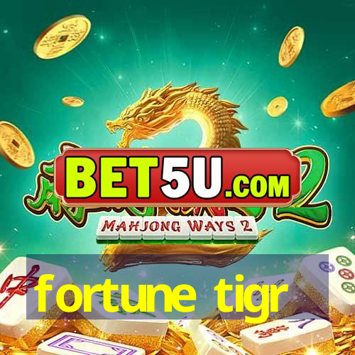 fortune tigr