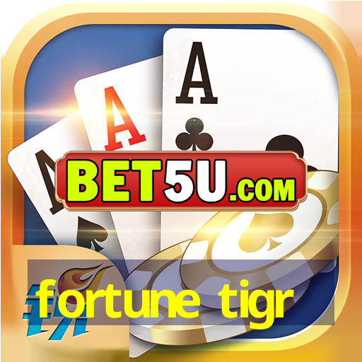 fortune tigr