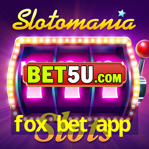 fox bet app