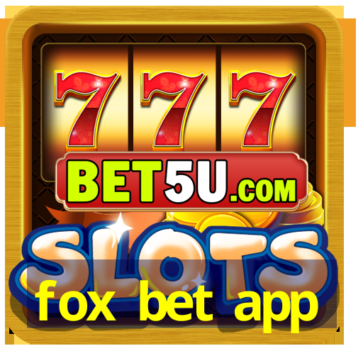 fox bet app