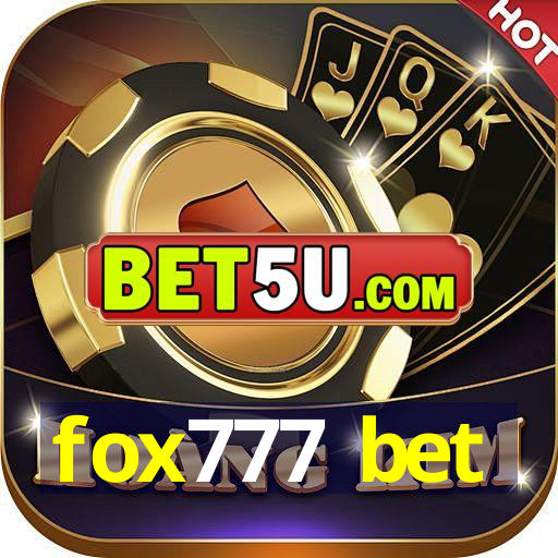 fox777 bet