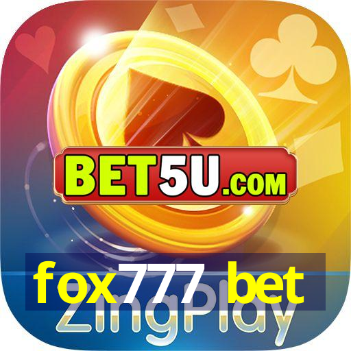 fox777 bet