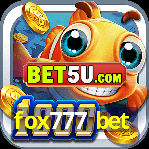 fox777 bet