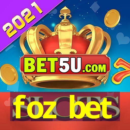 foz bet