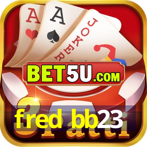 fred bb23