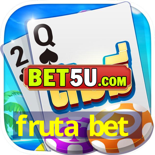 fruta bet