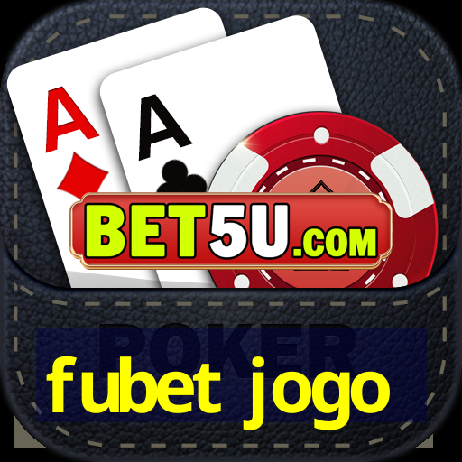 fubet jogo