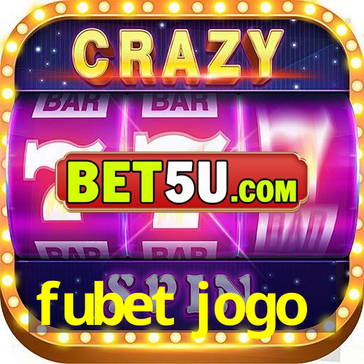 fubet jogo