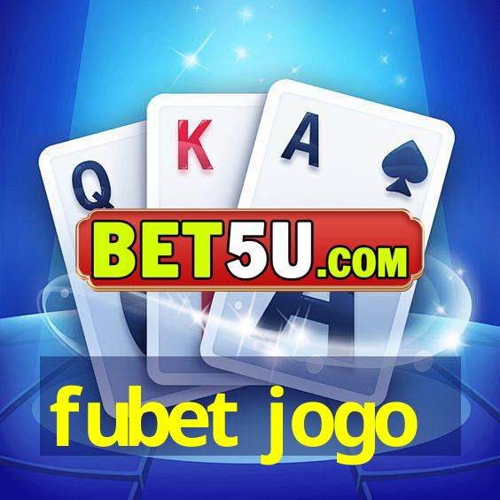 fubet jogo