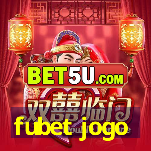 fubet jogo