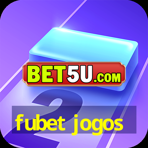 fubet jogos