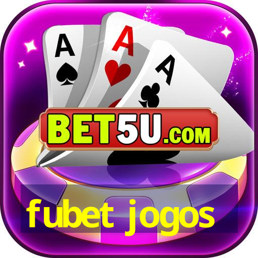 fubet jogos